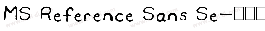 MS Reference Sans Se字体转换